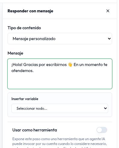 Panel de configuración de «Responder con mensaje» con Tipo de contenido, el campo Mensaje y el selector de variables