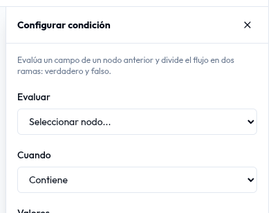 Panel «Configurar condición» con los campos Evaluar, Cuando y Valores